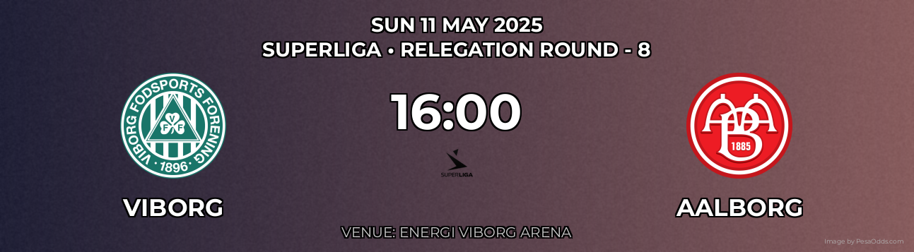 Viborg vs Aalborg Prediction match poster for Superliga fixture on SUN 11 MAY 2025