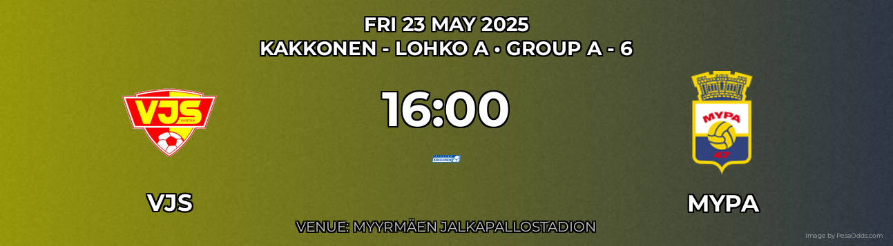 VJS vs MyPa Prediction match poster for Kakkonen - Lohko A fixture on FRI 23 MAY 2025