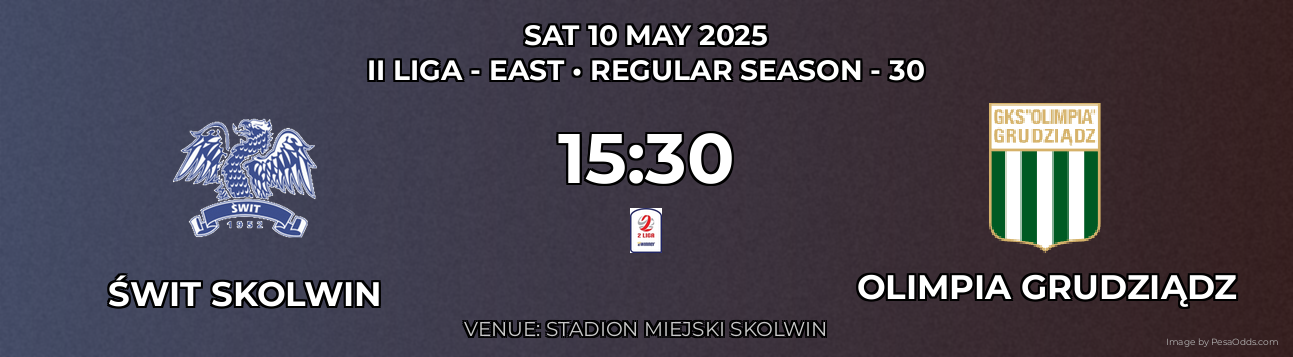 Świt Skolwin vs Olimpia Grudziądz Prediction match poster for II Liga - East fixture on SAT 10 MAY 2025