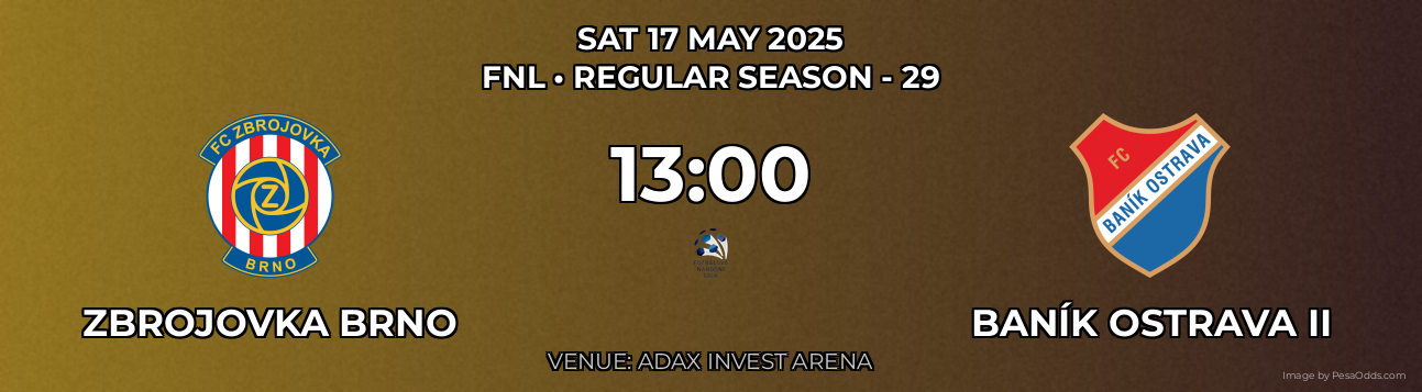 Zbrojovka Brno vs Baník Ostrava II Prediction match poster for FNL fixture on SAT 17 MAY 2025