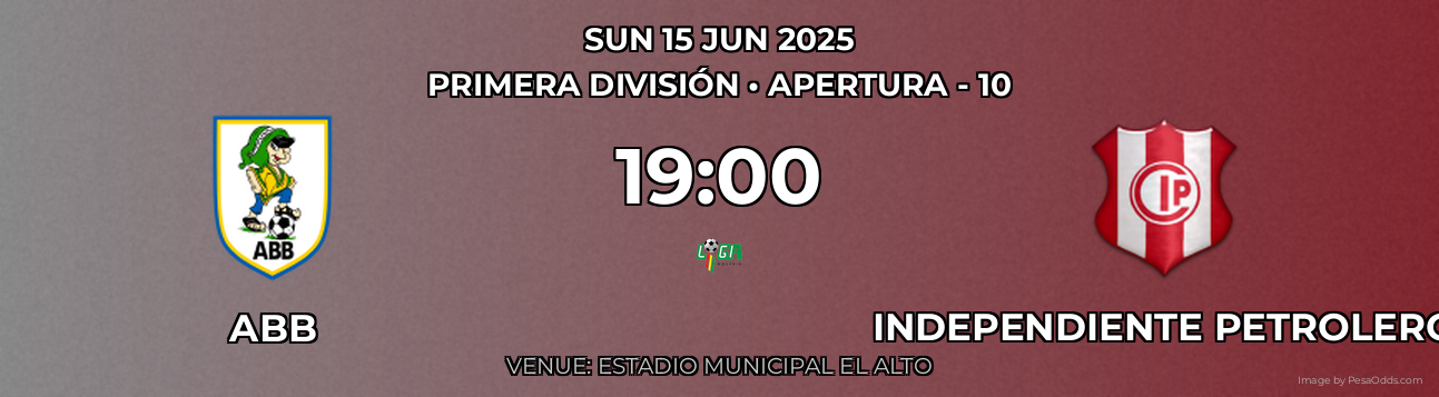 ABB vs Independiente Petrolero Prediction match poster for Primera División fixture on SUN 15 JUN 2025