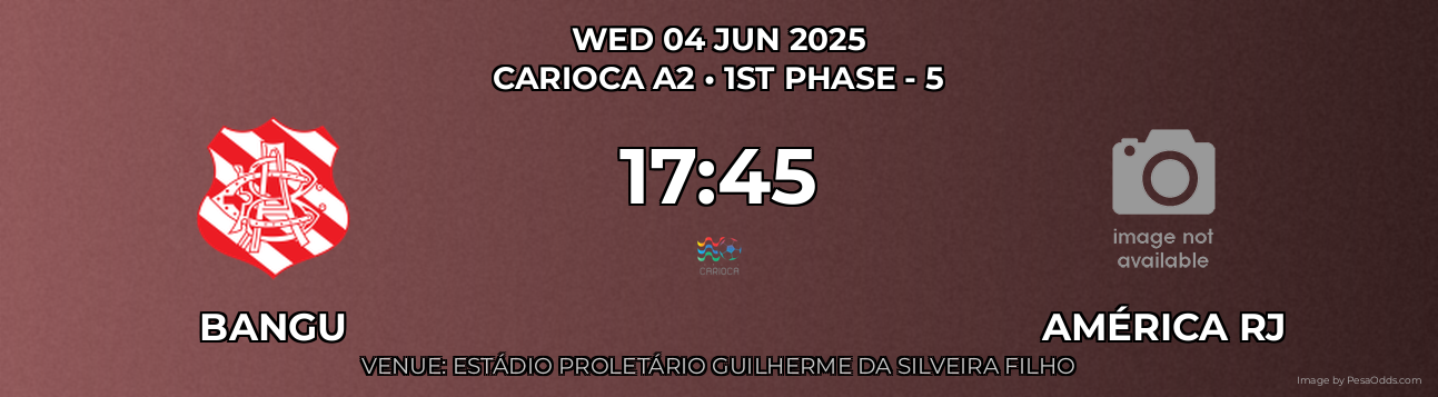 Bangu vs América RJ Prediction match poster for Carioca A2 fixture on WED 04 JUN 2025