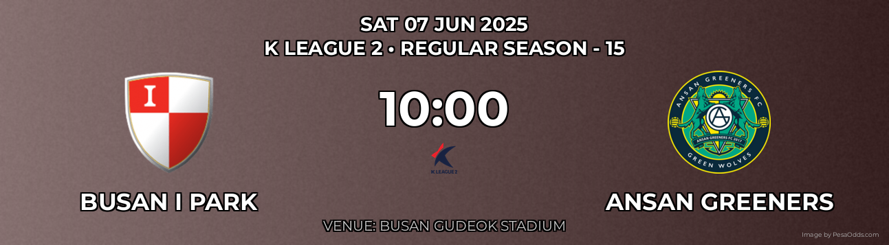 Busan I Park vs Ansan Greeners Prediction match poster for K League 2 fixture on SAT 07 JUN 2025