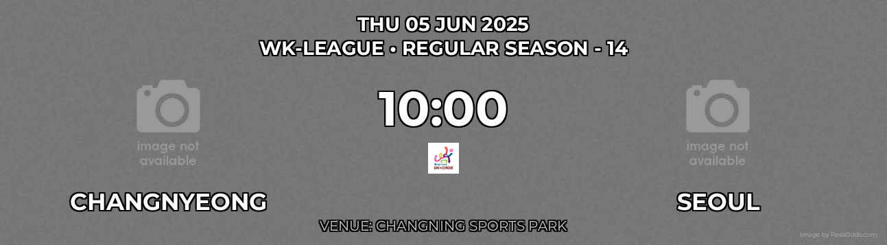 Changnyeong vs Seoul Prediction match poster for WK-League fixture on THU 05 JUN 2025