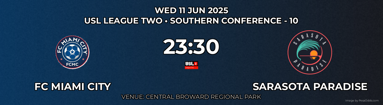 FC Miami City vs Sarasota Paradise Prediction match poster for USL League Two fixture on WED 11 JUN 2025