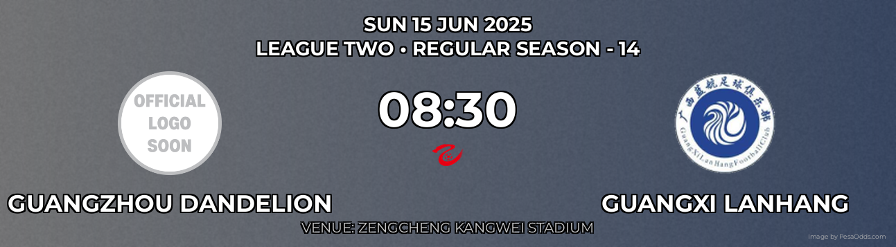 Guangzhou Dandelion vs Guangxi Lanhang Prediction match poster for League Two fixture on SUN 15 JUN 2025