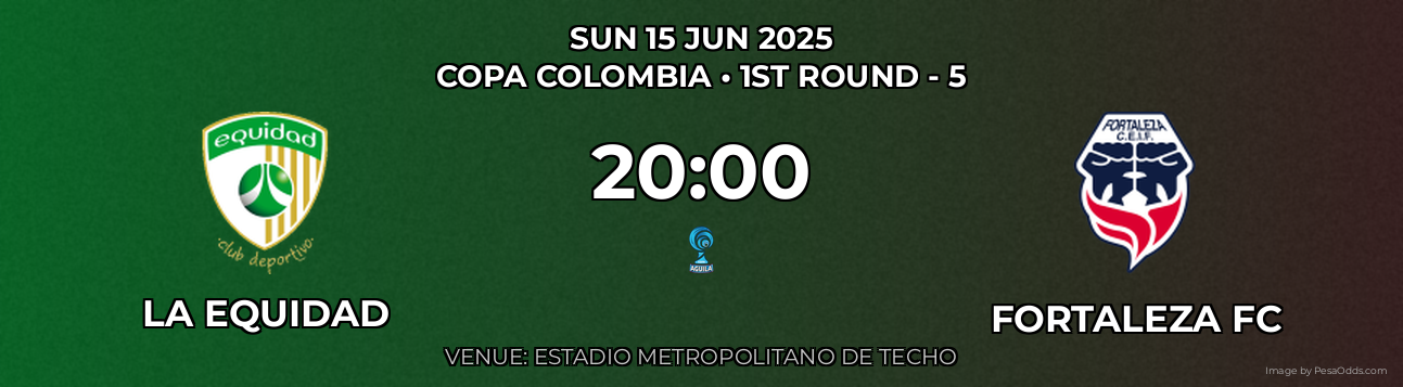 La Equidad vs Fortaleza FC Prediction match poster for Copa Colombia fixture on SUN 15 JUN 2025
