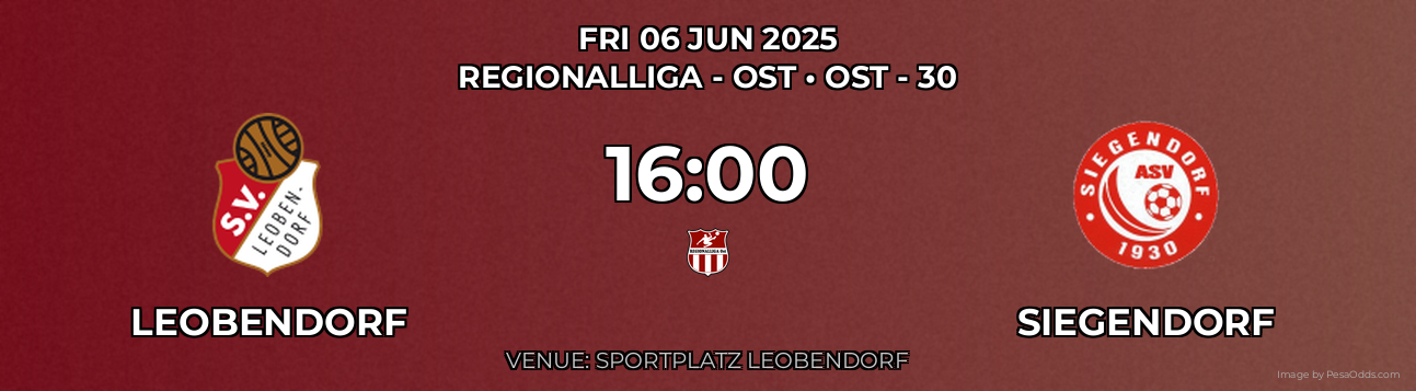 Leobendorf vs Siegendorf Prediction match poster for Regionalliga - Ost fixture on FRI 06 JUN 2025