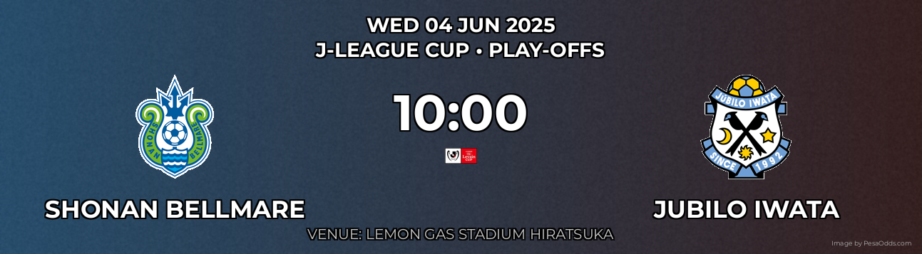 Shonan Bellmare vs Jubilo Iwata Prediction match poster for J-League Cup fixture on WED 04 JUN 2025