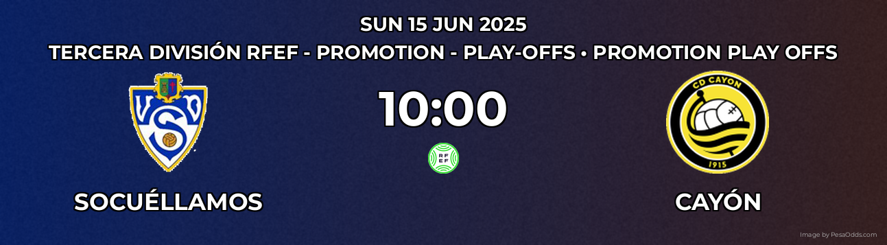 Socuéllamos vs Cayón Prediction match poster for Tercera División RFEF - Promotion - Play-offs fixture on SUN 15 JUN 2025