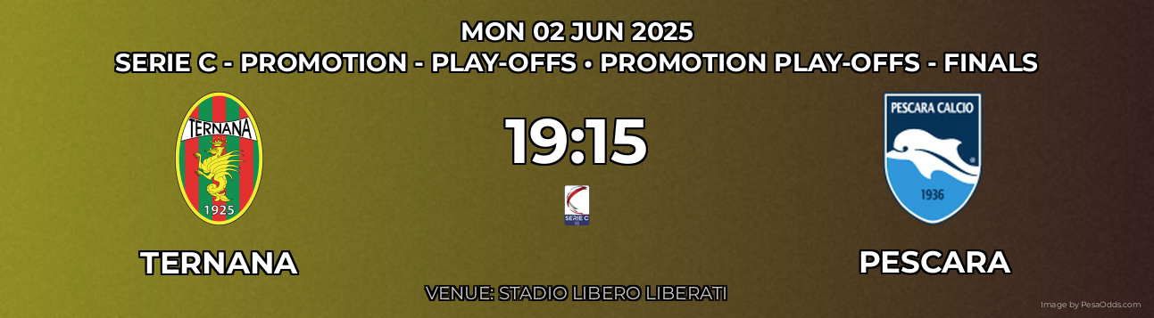 Ternana vs Pescara Prediction match poster for Serie C - Promotion - Play-offs fixture on MON 02 JUN 2025