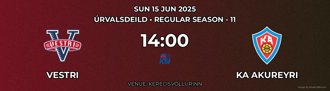 Vestri vs KA Akureyri Prediction match poster for Úrvalsdeild fixture on SUN 15 JUN 2025
