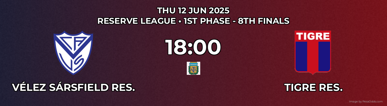 Vélez Sársfield Res. vs Tigre Res. Prediction match poster for Reserve League fixture on THU 12 JUN 2025