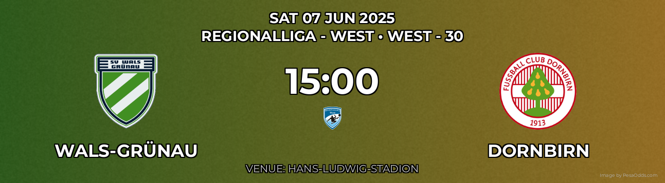 Wals-Grünau vs Dornbirn Prediction match poster for Regionalliga - West fixture on SAT 07 JUN 2025