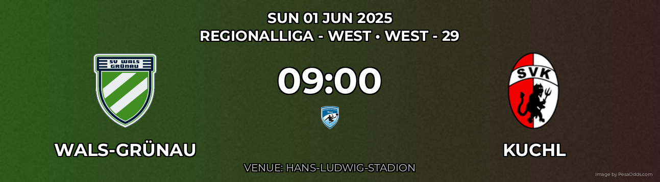 Wals-Grünau vs Kuchl Prediction match poster for Regionalliga - West fixture on SUN 01 JUN 2025